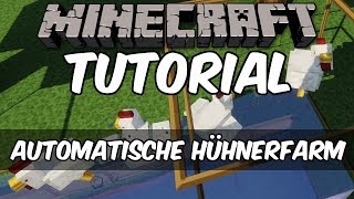 Automatische Hühnerfarm bauen  Minecraft Tutorial [upl. by Rayshell]