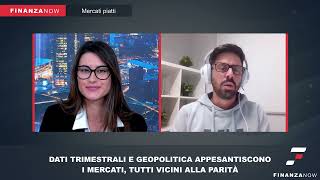 TRIMESTRALI E GEOPOLITICA APPESANTISCONO I MERCATI VICINI ALLA PARITÀ  ROSSI INTV BUZZONI  2111 [upl. by Ylecic995]