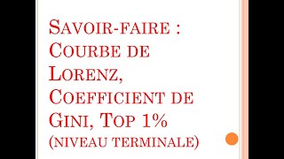 SES  Révision des savoirfaire  Courbe de Lorenz coefficient de Gini top 1 terminale [upl. by Almena]