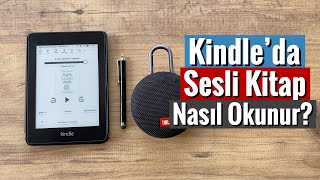 Kindleda Sesli Kitap Okuma Nasıl Yapılır [upl. by Eldredge943]