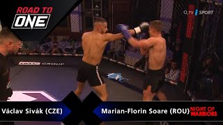 Night of Warriors 17 Road to ONE  Václav Sivák CZE vs MarianFlorin Soare ROU [upl. by Levy429]