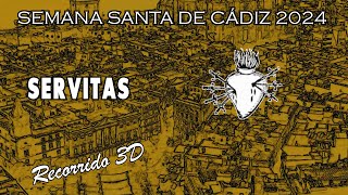 Dolores Servitas  Semana Santa de Cádiz 2024  Recorrido 3D [upl. by Sixela]