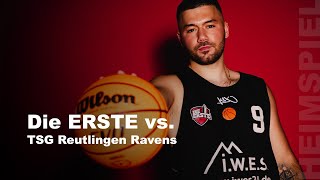 Die ERSTE vs TSG Reutlingen Ravens I LICH Basketball eV I 1 Regionalliga Südwest 20 Spieltag [upl. by Schrick]