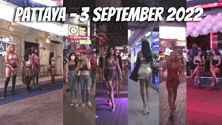 PATTAYA WALKING STREET 4K  3 SEPTEMBER 2022 [upl. by Offen]