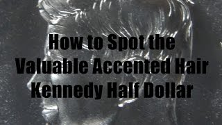 BACK TO BASICS  How to Spot the Valuable 1964 Kennedy Half Dollar Accented Hair Variety [upl. by Inga583]