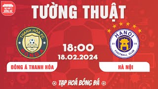 ĐÔNG Á THANH HÓA  HÀ NỘI  Dứt điểm 1 chạm đẳng cấp ép sân không cho đối thủ quotthởquot [upl. by Adnohsak353]