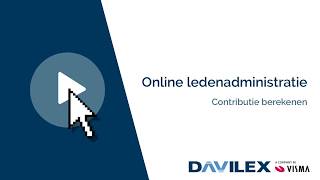 Davilex Online Ledenadministratie  Contributie berekenen [upl. by Ailsun]