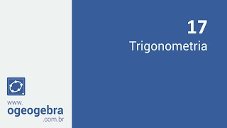 17 GeoGebra  Trigonometria [upl. by Sreip]