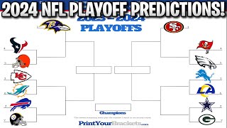 2024 NFL PLAYOFF PREDICTIONS YOU WONT BELIEVE THE SUPER BOWL MATCHUP 100 CORRECT BRACKET [upl. by Alekram]