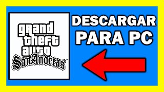 ✅ Cómo Descargar GTA SAN ANDREAS para PC Full en ESPAÑOL 2024 ✅ FÁCIL Y RÁPIDO [upl. by Aivirt537]