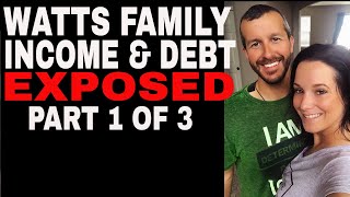 Watts Family Income amp Debt PRT1 of 3 [upl. by Hallam]