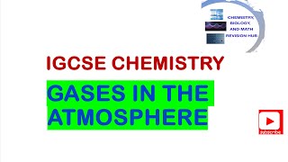 Understanding Gases in the Atmosphere IGCSE GCSE amp O Level Chemistry [upl. by Nylyaj]