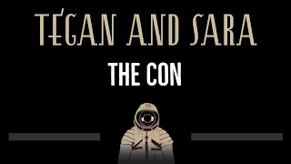 Tegan and Sara • The Con CC 🎤 Karaoke Instrumental Lyrics [upl. by Anikal]