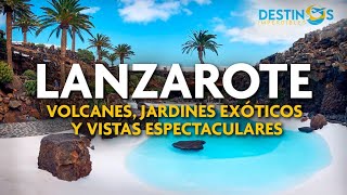 LANZAROTE 11 recomendaciones IMPERDIBLES [upl. by Matthaeus666]