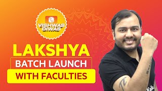 Lakshya NEET and JEE  Vishwas Diwas  Physics Wallah [upl. by Tasiana]