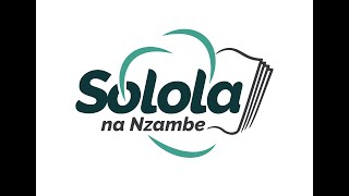 SOLOLA NA NZAMBE 2 [upl. by Fergus]