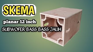 DIY BOX PLANAR BREWOG 12 INCH  SKEMA LENGKAP PLANAR BASS JAUH [upl. by Ru215]