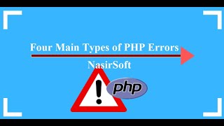 7  Main Types of PHP Error [upl. by Emixam18]