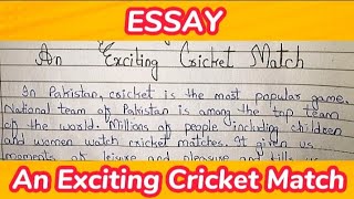 Essay An Exciting Cricket Match In English  An Exciting Cricket Match Essay In English [upl. by Annoyt]