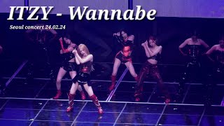 4K ITZY있지  WANNABE  Seoul Concert 240224 [upl. by Orlina503]