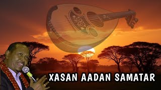 xasan aadan samatar dawo malaha  kaban qaaci  dabaylaha xasan aadan samatar  dawo malaha caashaqu [upl. by Reviel]