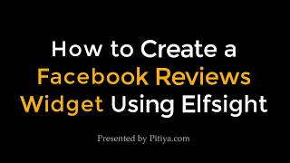 How to Create a Facebook Reviews Widget for Your Website Using Elfsight [upl. by Mabel18]