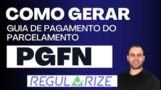 Como GERAR Parcela do PARCELEMANTO no REGULARIZE  Imprimir o Boleto do parcelamento na PGFN [upl. by Nalloh387]