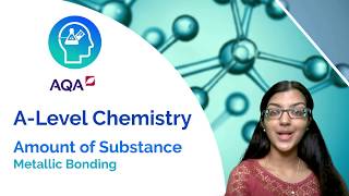 AQA A Level Chemistry Metallic bonding [upl. by Ahsiekal]