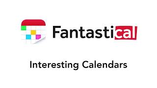 Fantastical  Interesting Calendars [upl. by Corney]