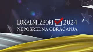 IZBORI 2024  NEPOSREDNA OBRAĆANJA 09092024 [upl. by Lanny]