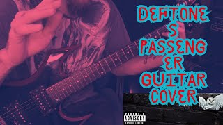 Deftones  Passenger Cover by CIAHi [upl. by Sperry]