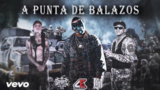 🔥El makabelico Ft Santa fe klan Lefty sm Dharius amp C kan  A Punta de Balazos  Video Oficial🔥 [upl. by Borreri]