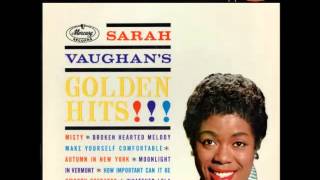 Sarah Vaughan  Broken Hearted Melody [upl. by Arbba]