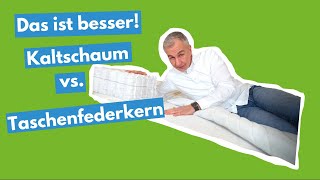 Kaltschaum oder Taschenfederkern  Welche Matratze ist besser [upl. by Milda]