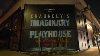 Experience Chaunceys Imaginary Playhouse [upl. by Sholes]