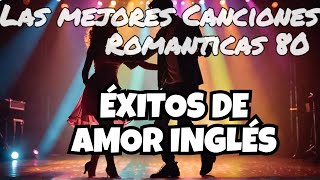 Las Mejores Baladas Romanticas En Ingles De Los 80 90 Mix  Musica Romantica De Amor [upl. by Dougy213]