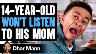 14YearOld WONT LISTEN To His MOM He Instantly Regrets It  Dhar Mann Studios [upl. by Groot558]