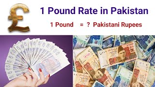 Pound to Pakistani Rupees  1 UK Pound to Pakistani Rupees  Pound to rupees  gbp to pkr [upl. by Elleoj]