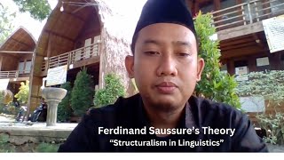 Explaining about Ferdinand Saussures Theory quotStructuralism in Linguisticsquot [upl. by Nnylhsa579]