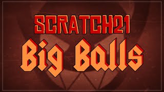 Scratch21  Big Balls ACDC Cover [upl. by Curr977]