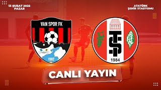 VANSPOR FK  TURGUTLUSPOR  13022022  CANLI [upl. by Yllet635]