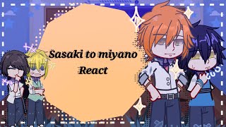 Sasaki to miyano 「✦ℛℰ𝒜𝒞𝒯✦」∥Gacha plus∥ [upl. by Aspia884]