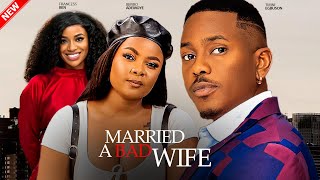 MARRIED A BAD WIFE  Timini Egbuson BimBo Ademoye Francess Ben Nigerian Movie [upl. by Ahsyen745]