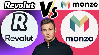 Revolut Vs Monzo Which Is Better 2024 [upl. by Ynnohj437]