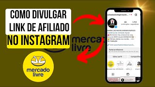 COMO DIVULGAR O LINK DE AFILIADO DO MERCADO LIVRE NO INSTAGRAM [upl. by Pfister107]