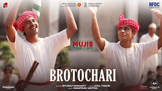 Brotochari Song  Mujib The Making of a Nation  Shantanu Moitra Rituraj Mohanty Panorama Music [upl. by Julius]