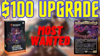 Most Wanted Upgrade  Improving the Precon Commander Deck with 100 [upl. by Mallen]