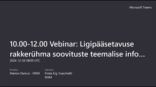 Vebinar Ligipääsetavuse rakkerühma soovituste teemalise infokorje tulemuste tutvustamine 3122024 [upl. by Booth]