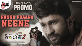 Nanna Praana Neene Song Promo  KIRAATHAKA2  RK Tejas  Shivani  Praddyottan  Pradeep Raj [upl. by Goldberg388]