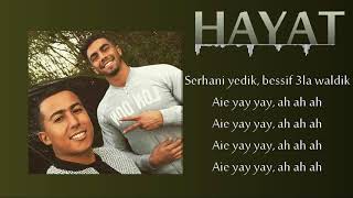 Aymane Serhani  HAYAT LYRICS [upl. by Emerson]